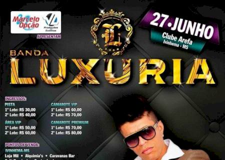 Banda Luxúria fará show neste final de semana em Ivinhema