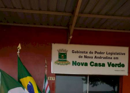Gabinete do Legislativo em Nova Casa Verde está em novas instalações