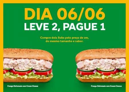 Hoje tem promoção ''Leve dois e pague um'' no Subway de Nova Andradina