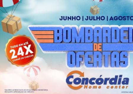 Bombardeio de ofertas - Concórdia Home Center está com preços inacreditáveis