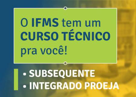 Quatro cidades estão com inscrições abertas para cursos técnicos do IFMS