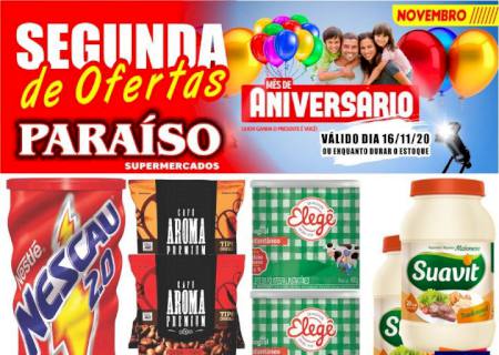 Segunda de ofertas no Paraíso Supermercados