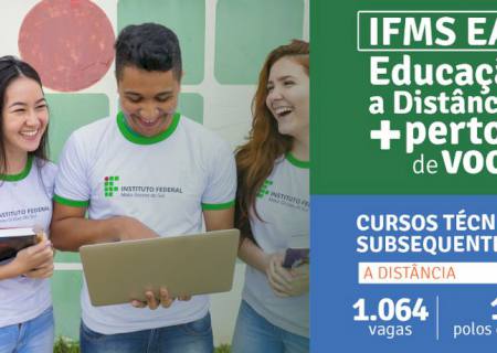 IFMS abre mais de mil vagas para formação técnica a distância