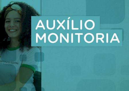 IFMS abre prazo de inscrição para Monitoria no 2º semestre